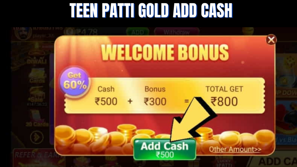 Teen Patti Gold Add Cash, 3 Patti Gold